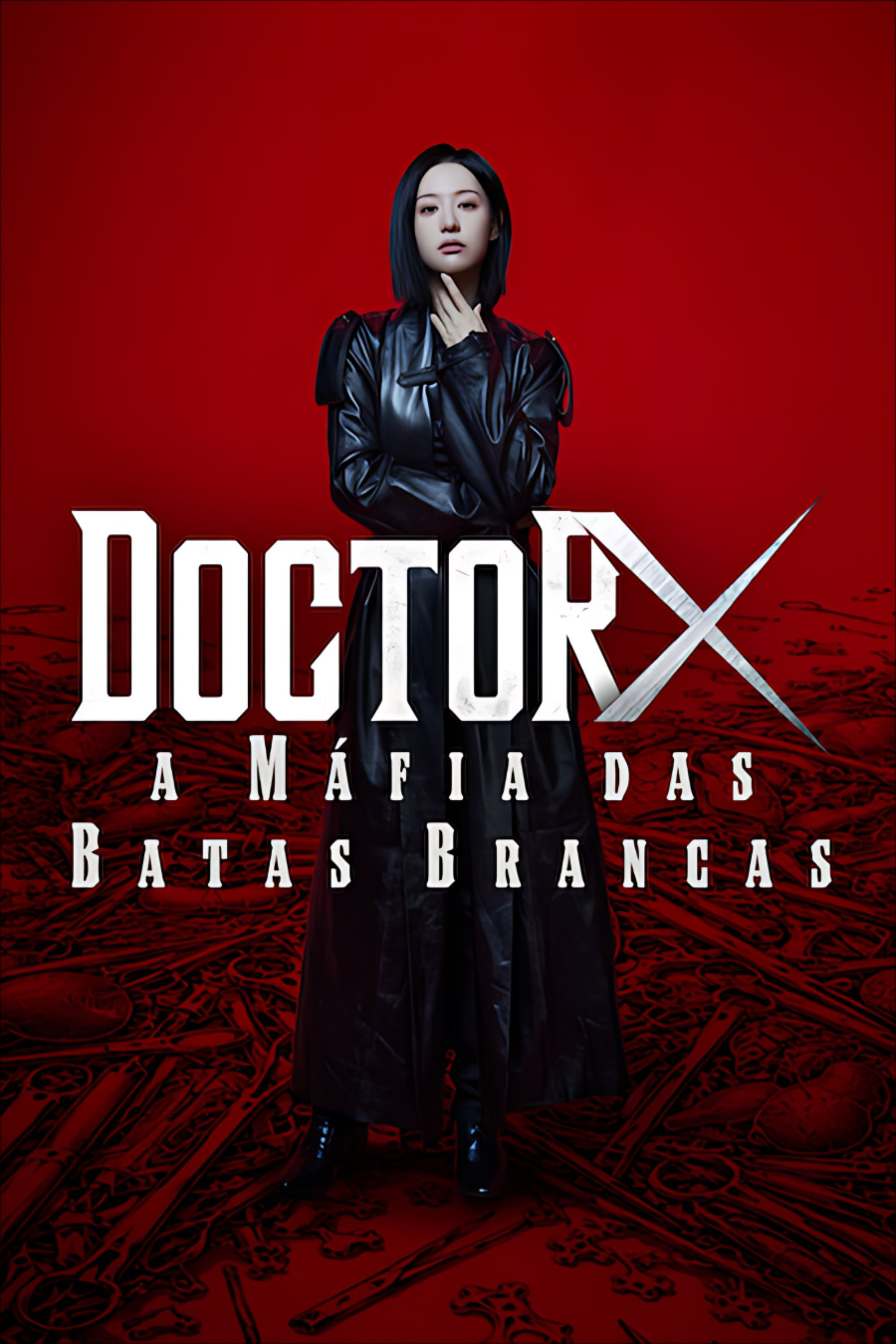 Doctor X: A Máfia do Jaleco Branco